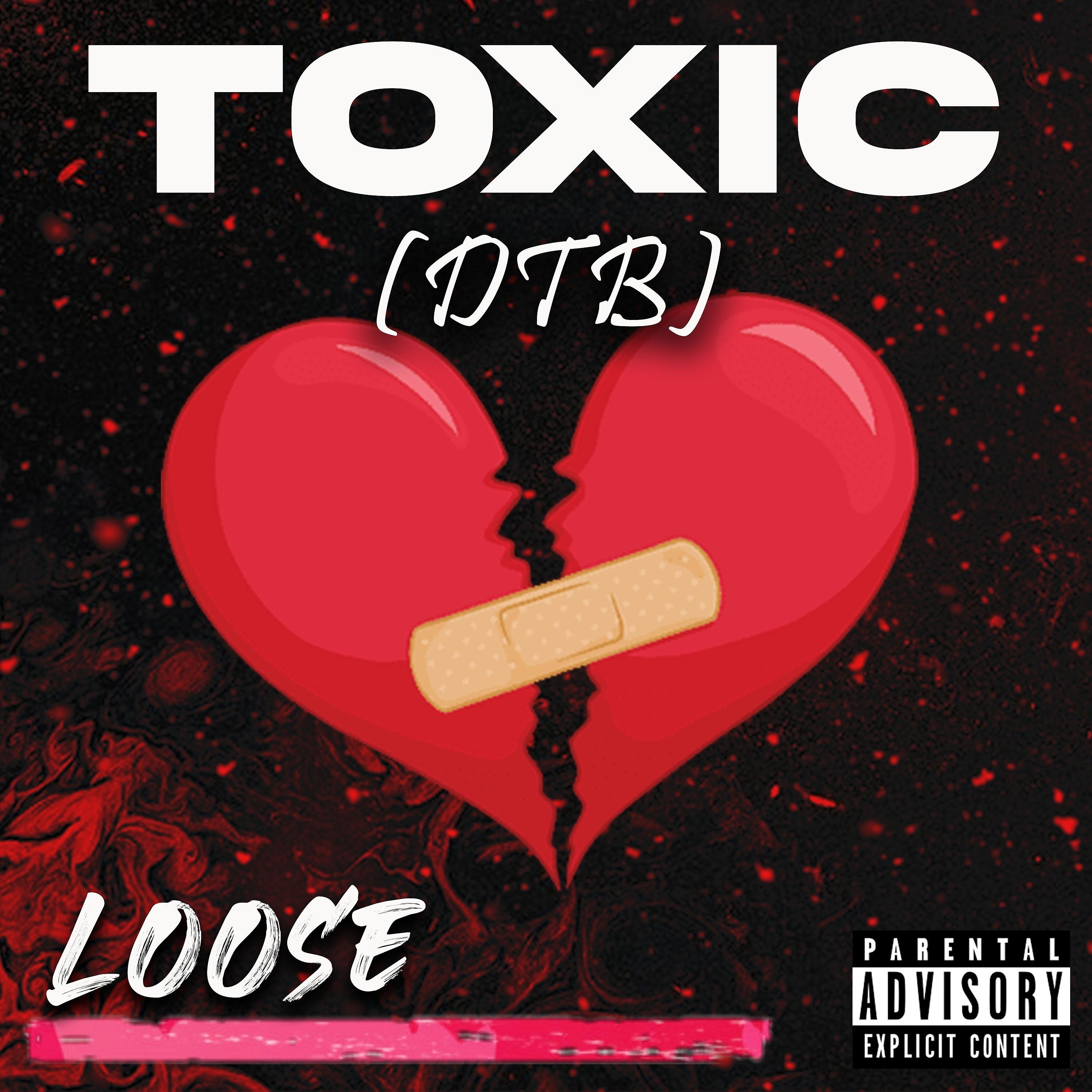 Постер альбома Toxic (D.T.B)
