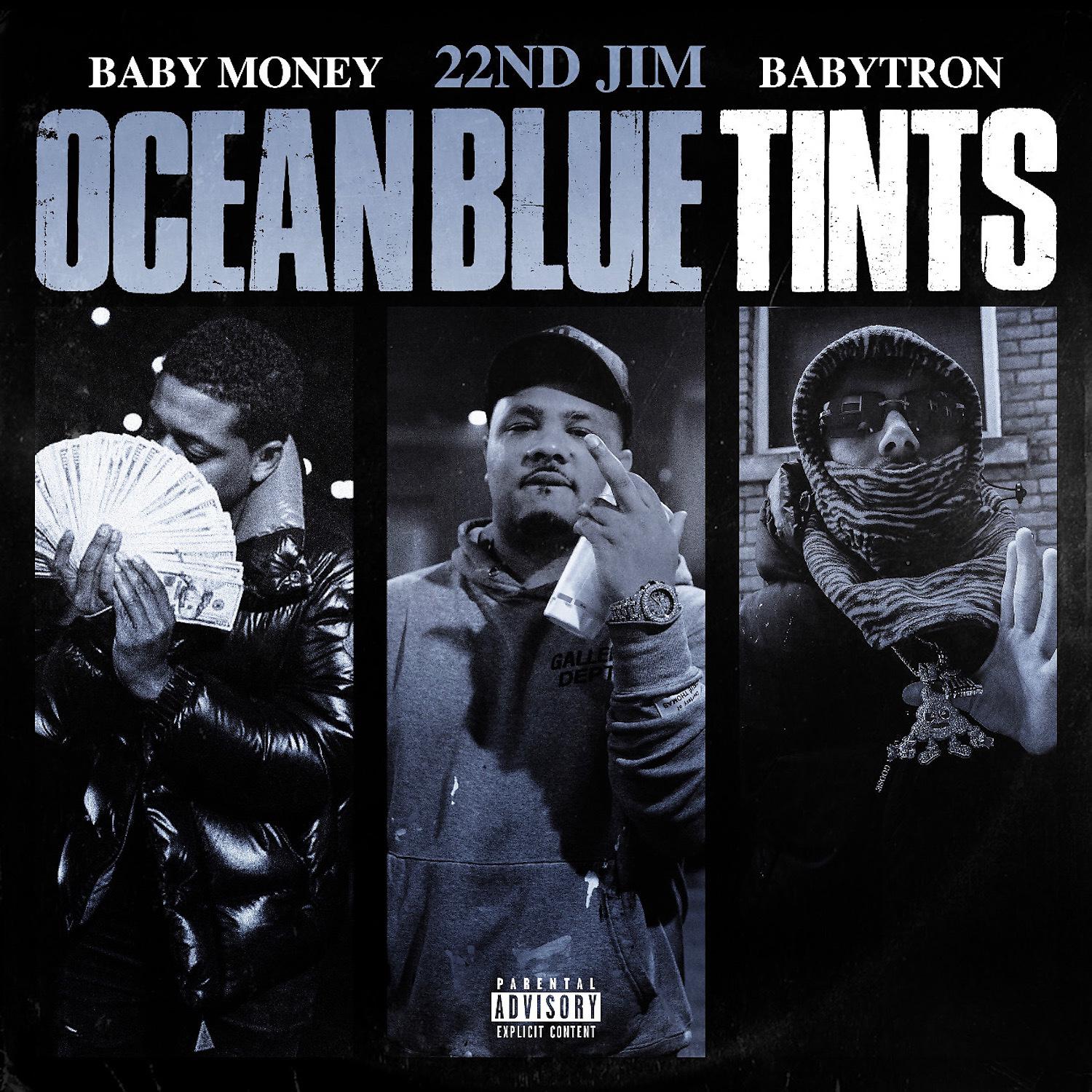 Постер альбома Ocean Blue Tints (feat. Baby Money & BabyTron)