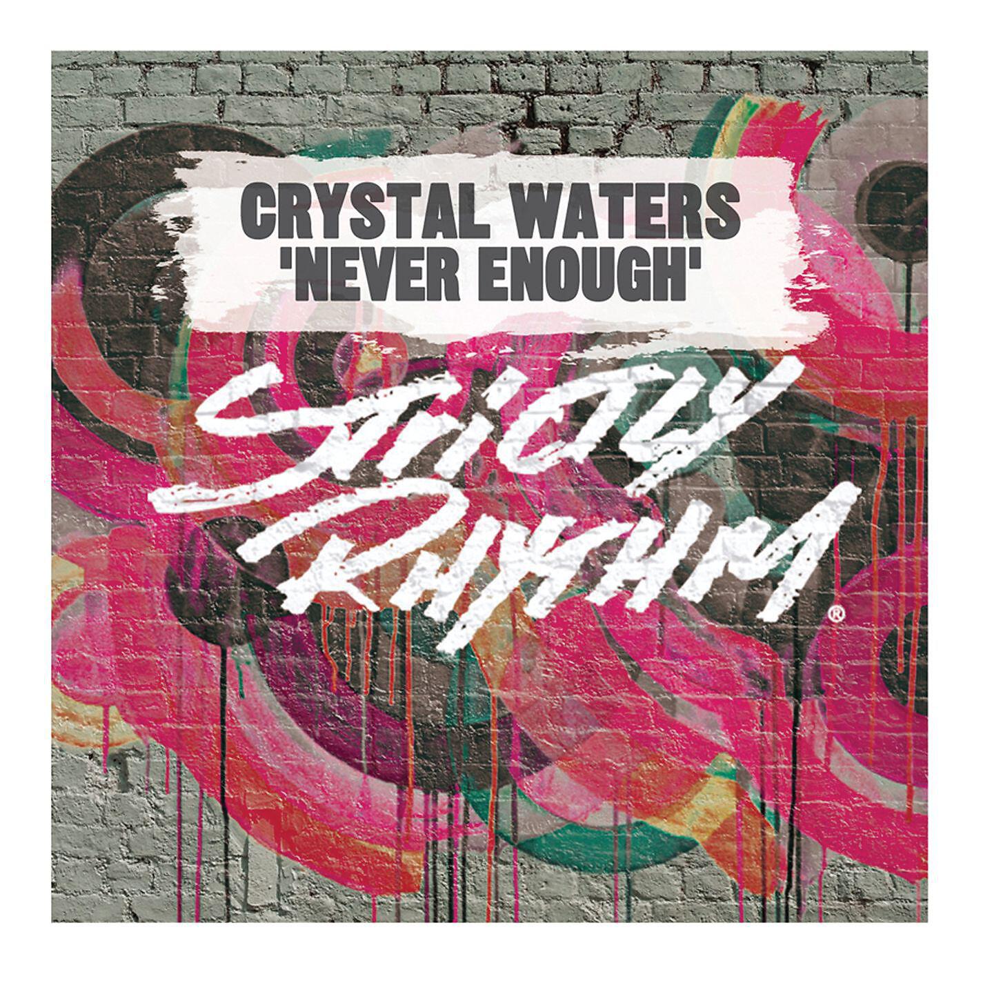 Crystal Waters - Never Enough (Bimbo Jones Dub)