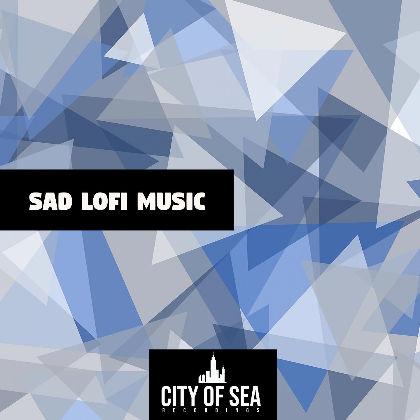 Постер альбома Sad Lofi Music