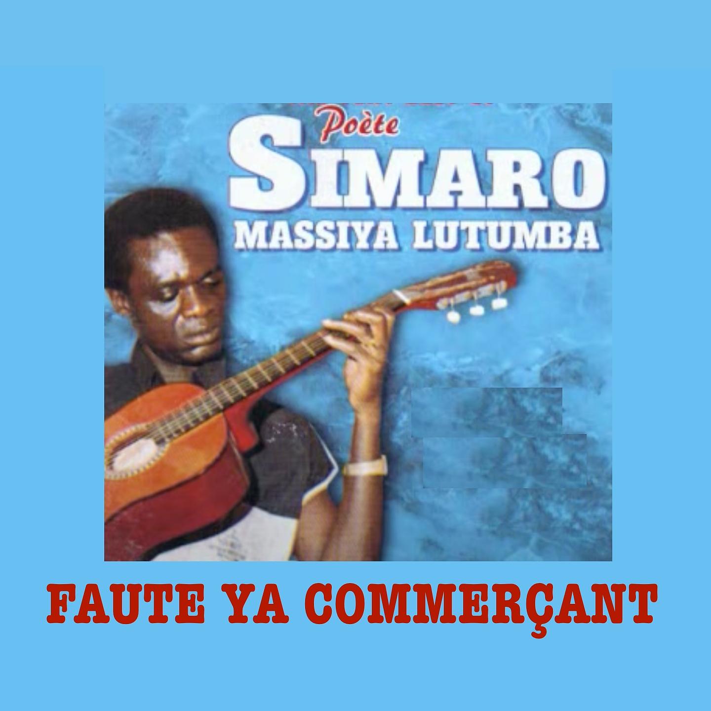 Simaro Massiya Lutumba - Coeur Artificiel:Kabongo/Dibatay/Mbanzy Ya Kamundele