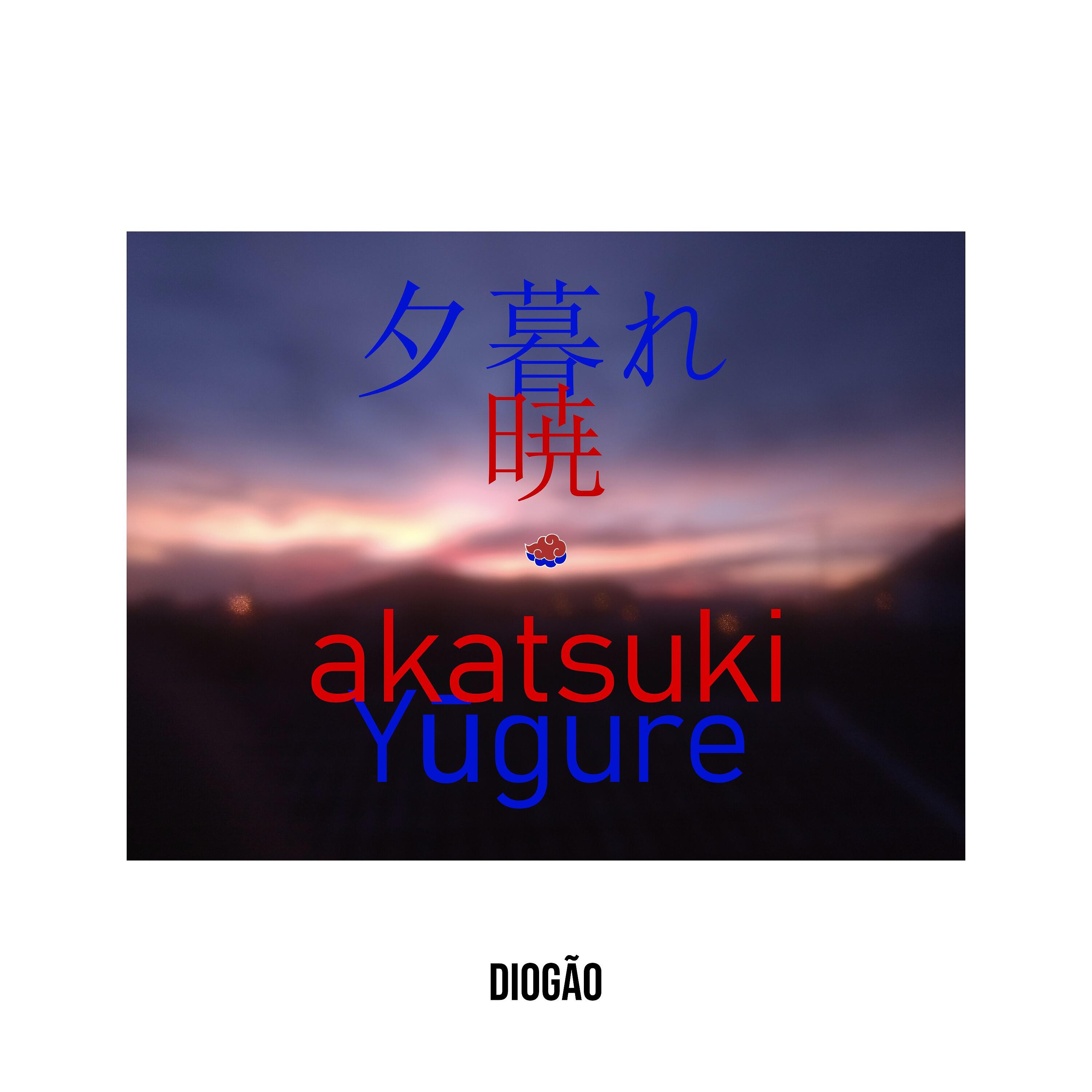 Diogão - Akatsuki / Yūgure