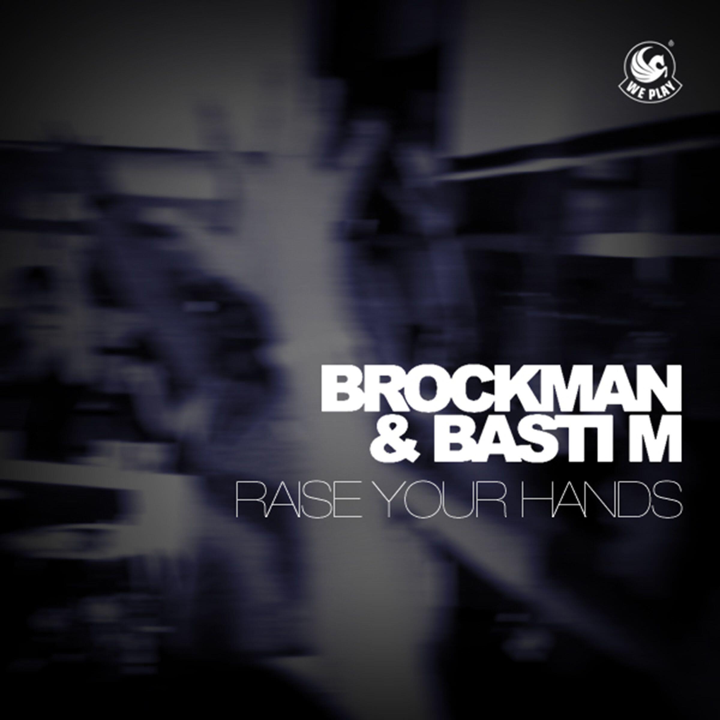 Brockman - Raise Your Hands (Adam van Garrel Dub Remix)