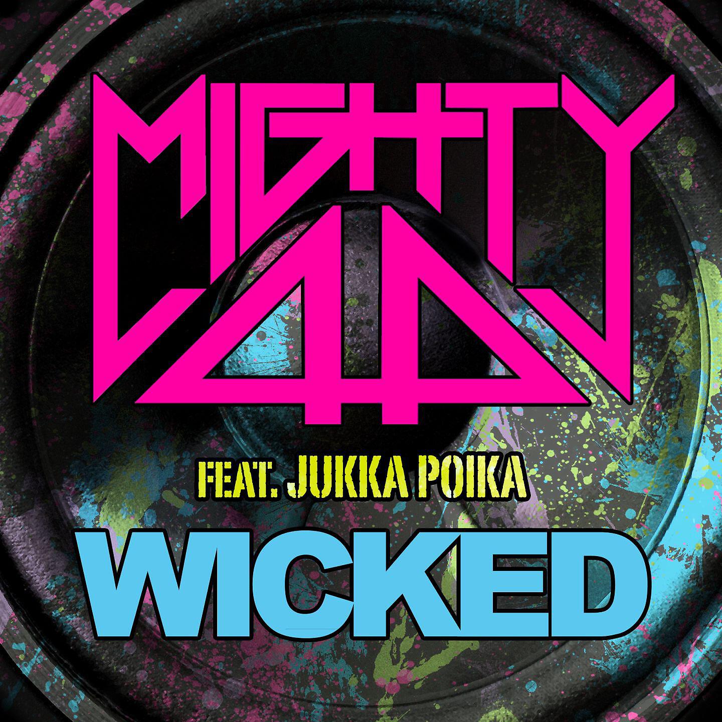 Mighty44 - Wicked (feat. Jukka Poika) [Extended]