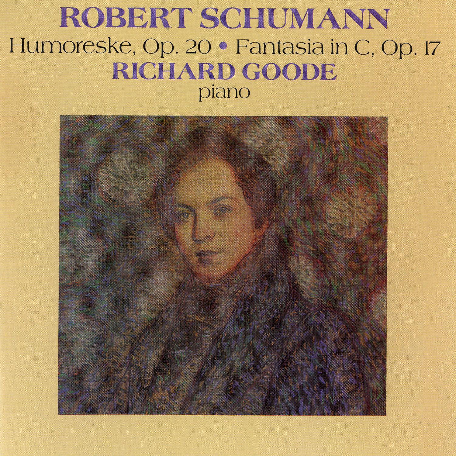 Постер альбома Schumann: Humoreske, Op. 20 / Fantasia In C, Op. 17