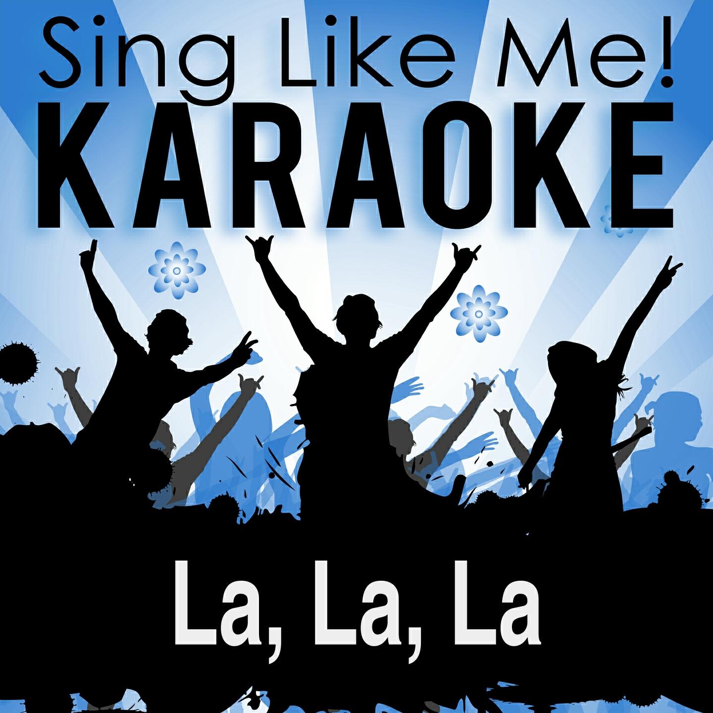 La-Le-Lu - La, La, La (Karaoke Version) (Originally Performed By Rudi Carrell & Thomas Woitkewitsch)