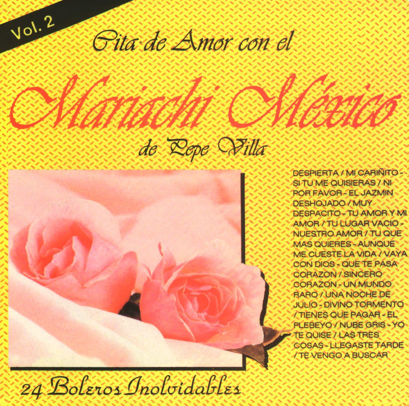 Mariachi Mexico De Pepe Villa - Un mundo raro / Una noche de julio