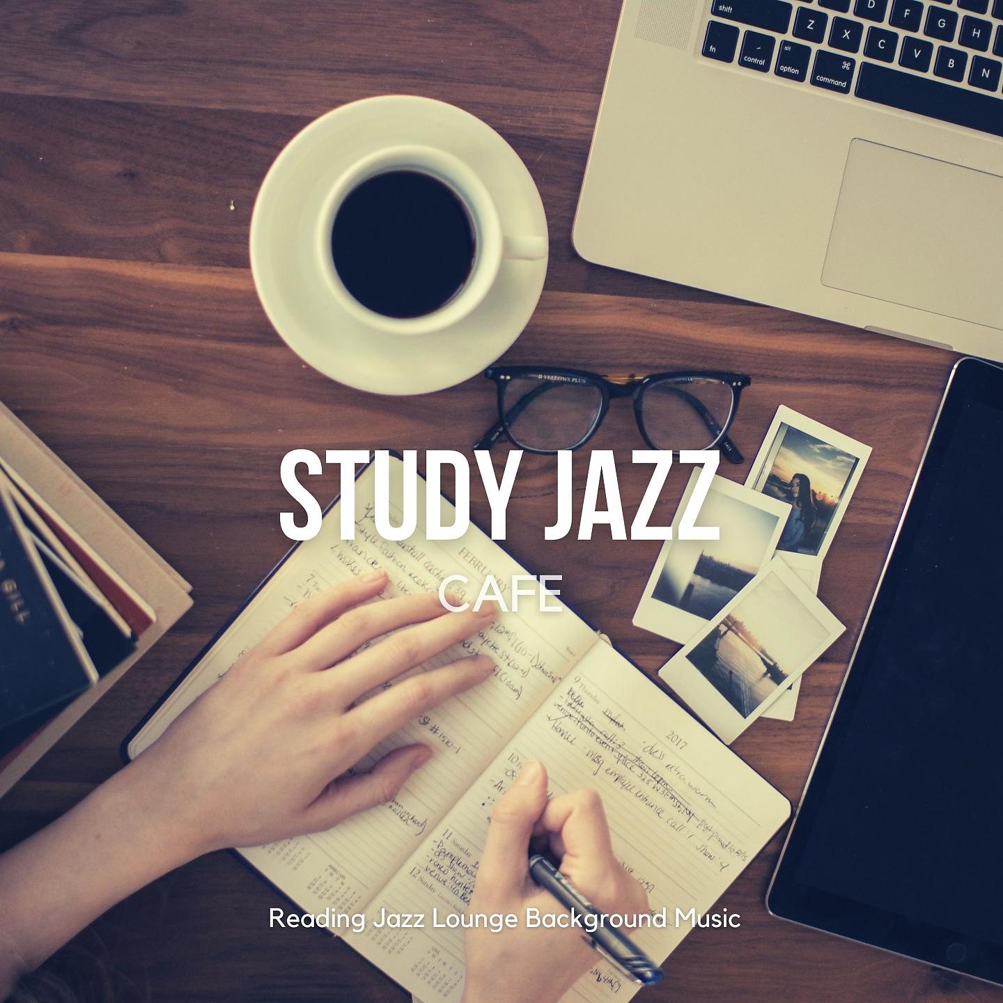 Постер альбома Study Jazz Cafe - Calm Relaxing Music