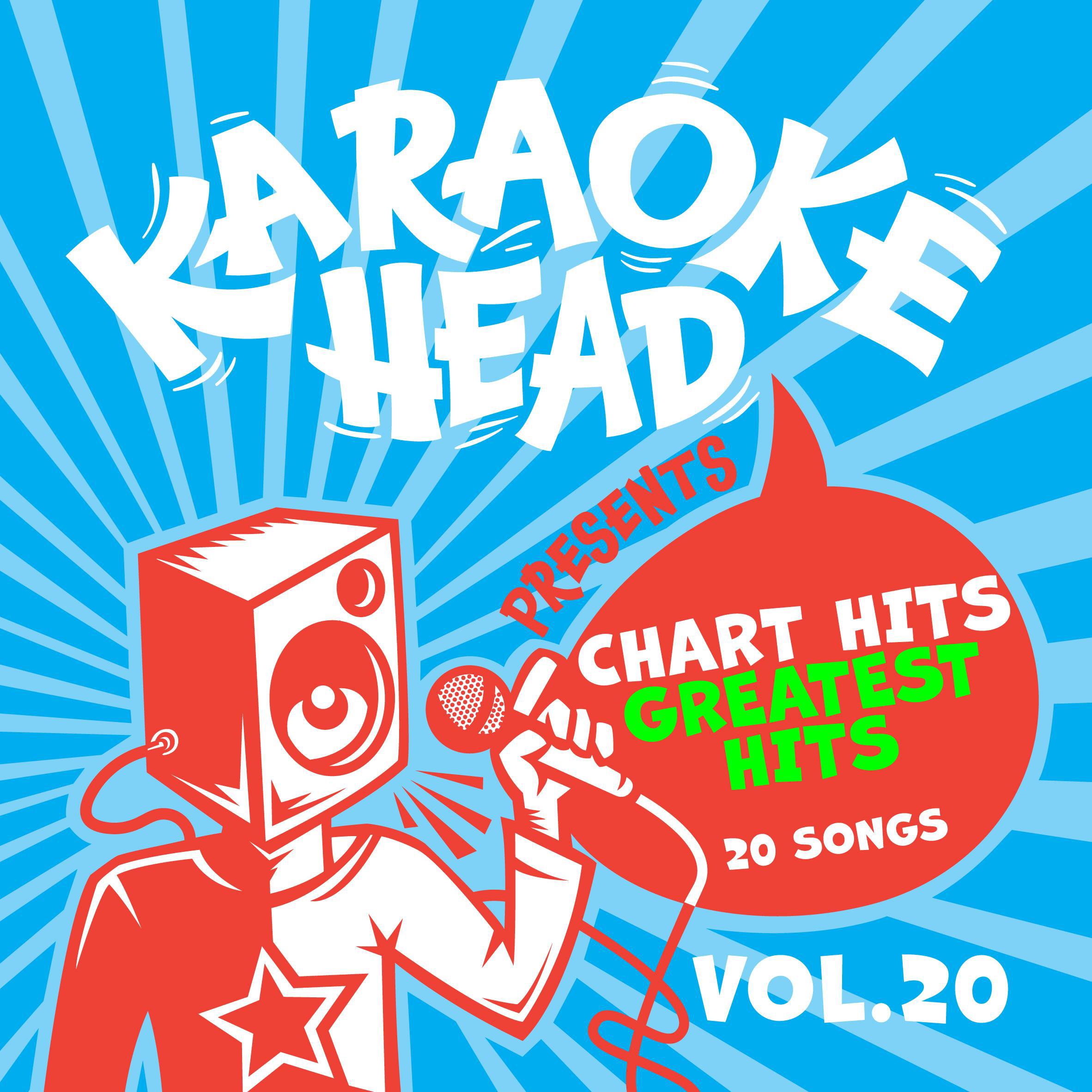 Постер альбома Chart Hits Greatest Hits Karaoke Vol 20
