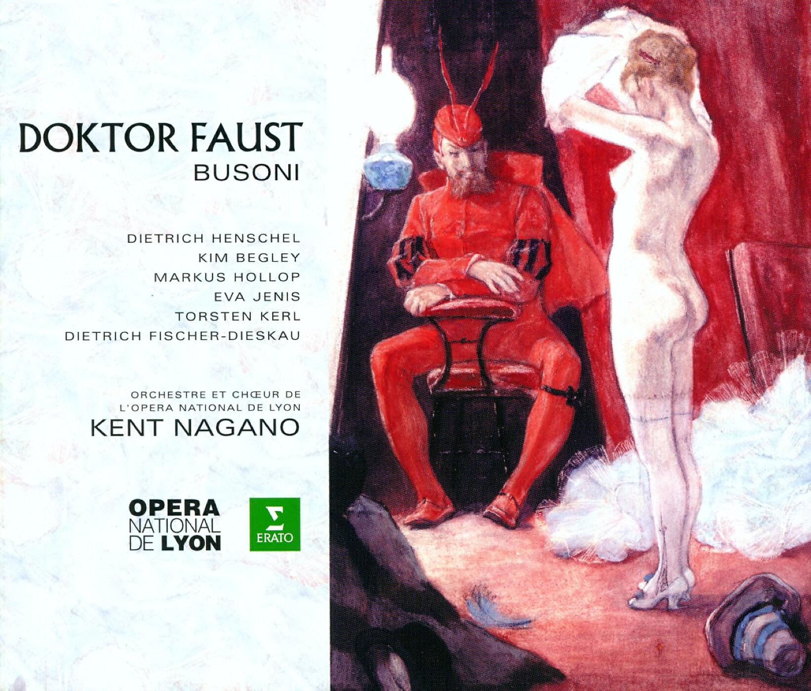 Kent Nagano - Busoni : Doktor Faust : 