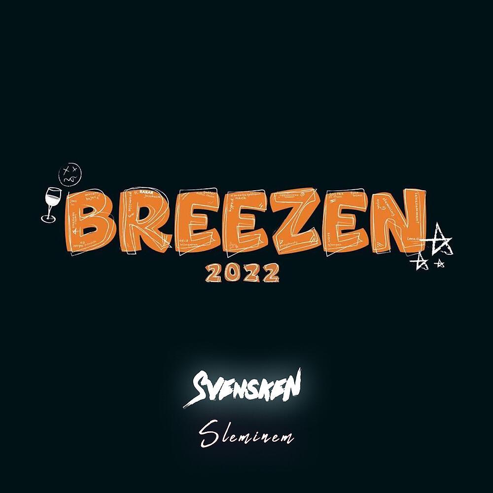 Постер альбома Breezen 2022