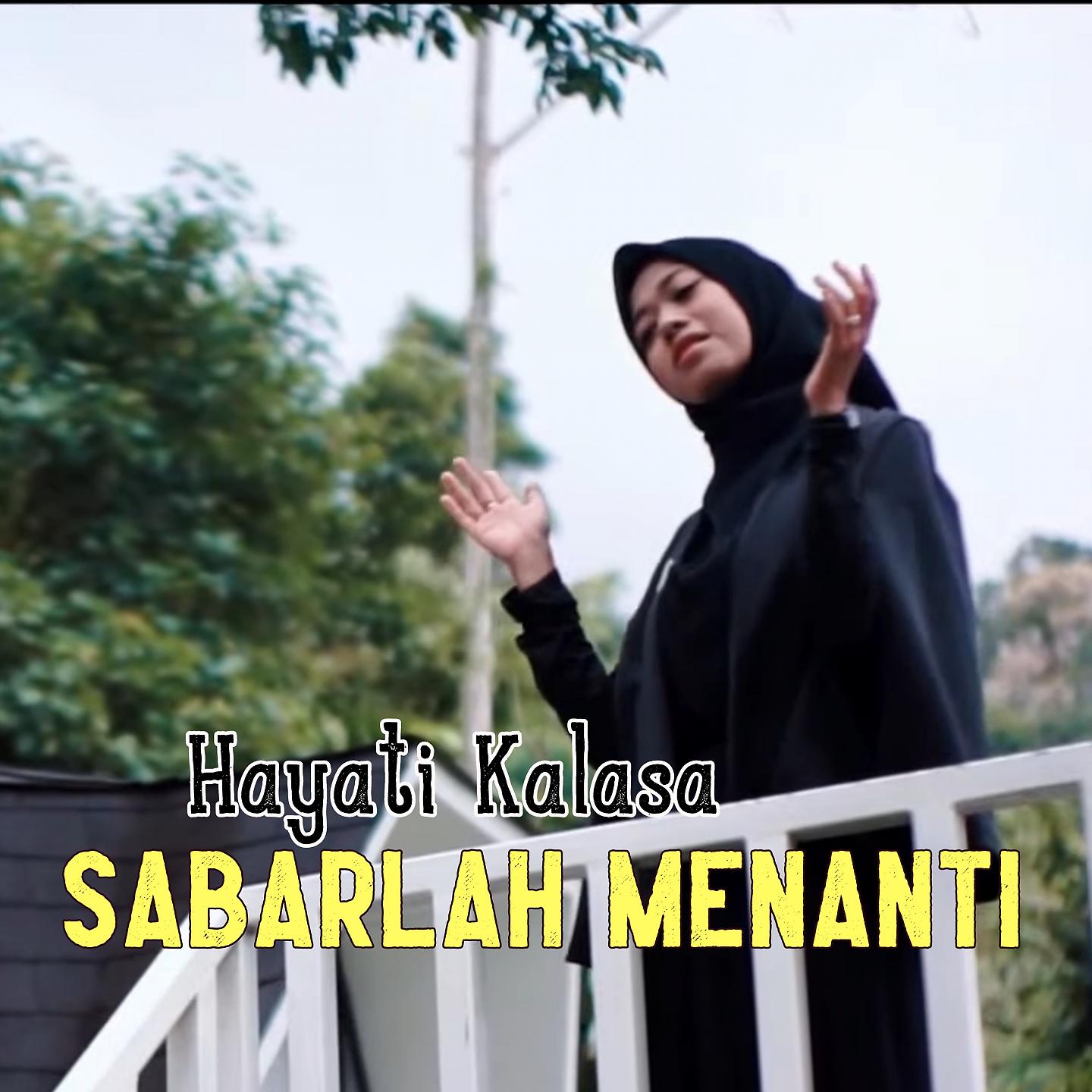 Постер альбома Sabarlah Menanti