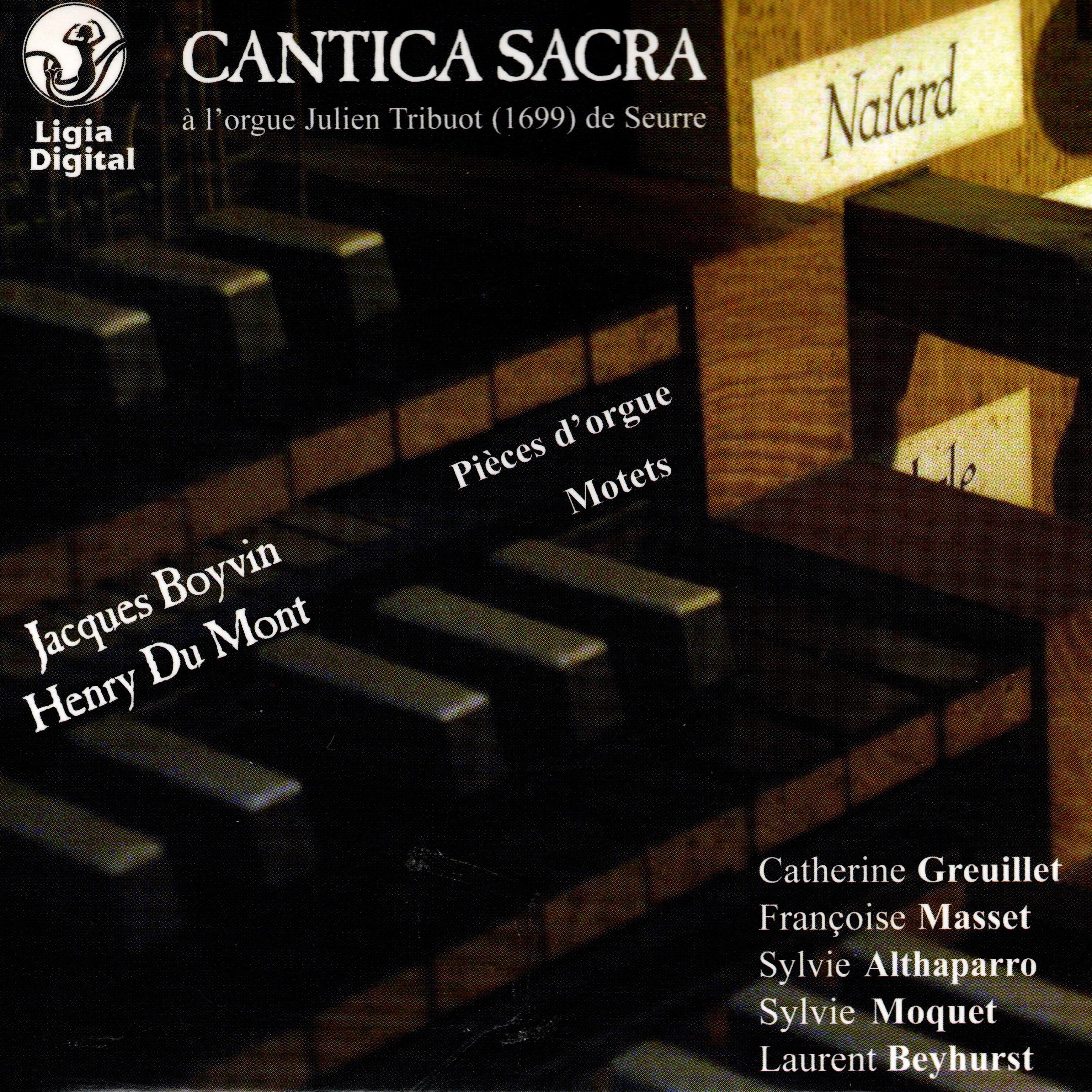Постер альбома Boyvin: Pièces d'orgue - Du Mont: Motets (Cantica Sacra)