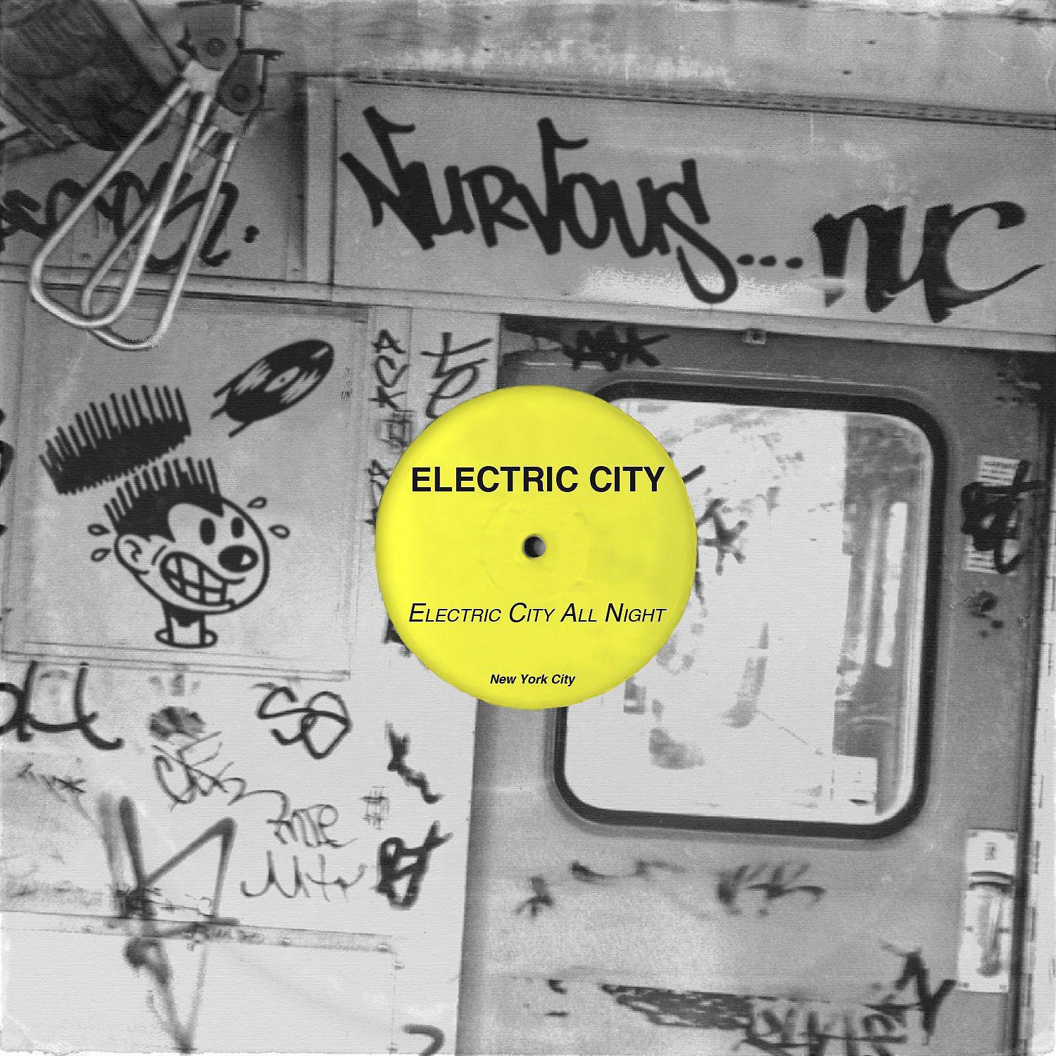 Постер альбома Electric City All Night