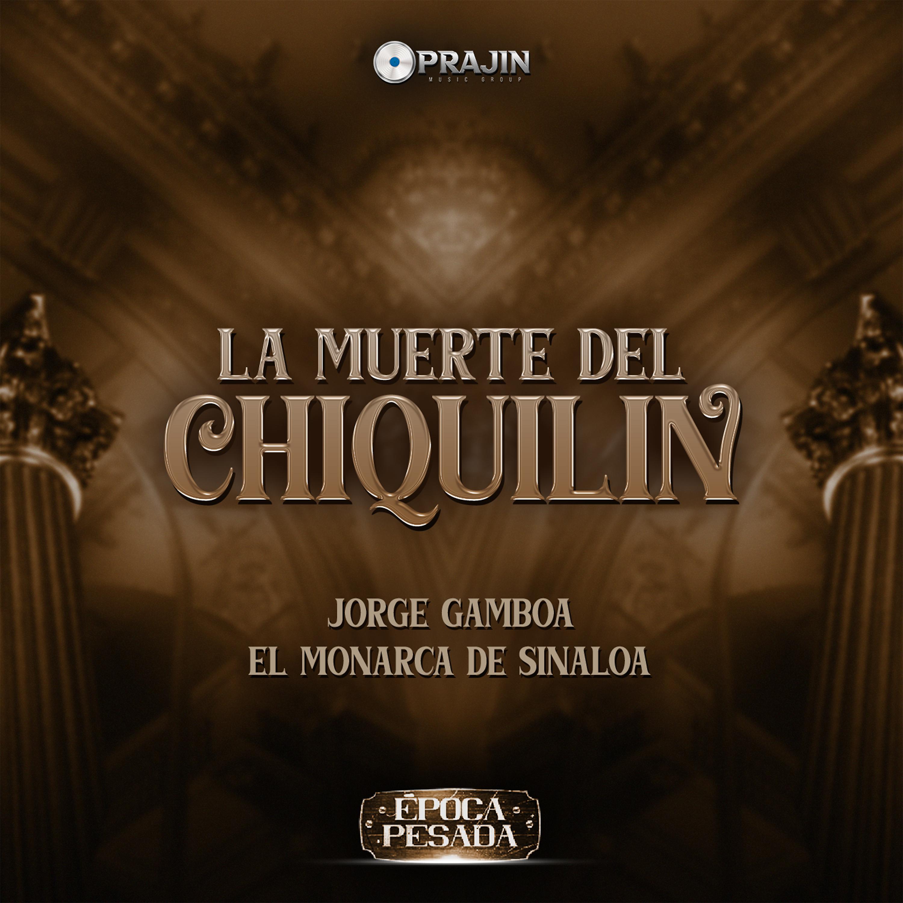 Постер альбома La Muerte del Chiquilín