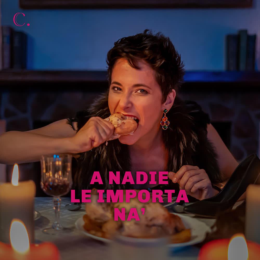 Постер альбома A Nadie Le Importa Na'