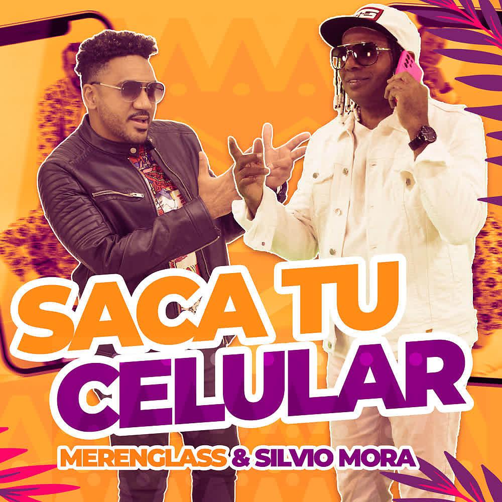 Постер альбома Saca Tu Celular