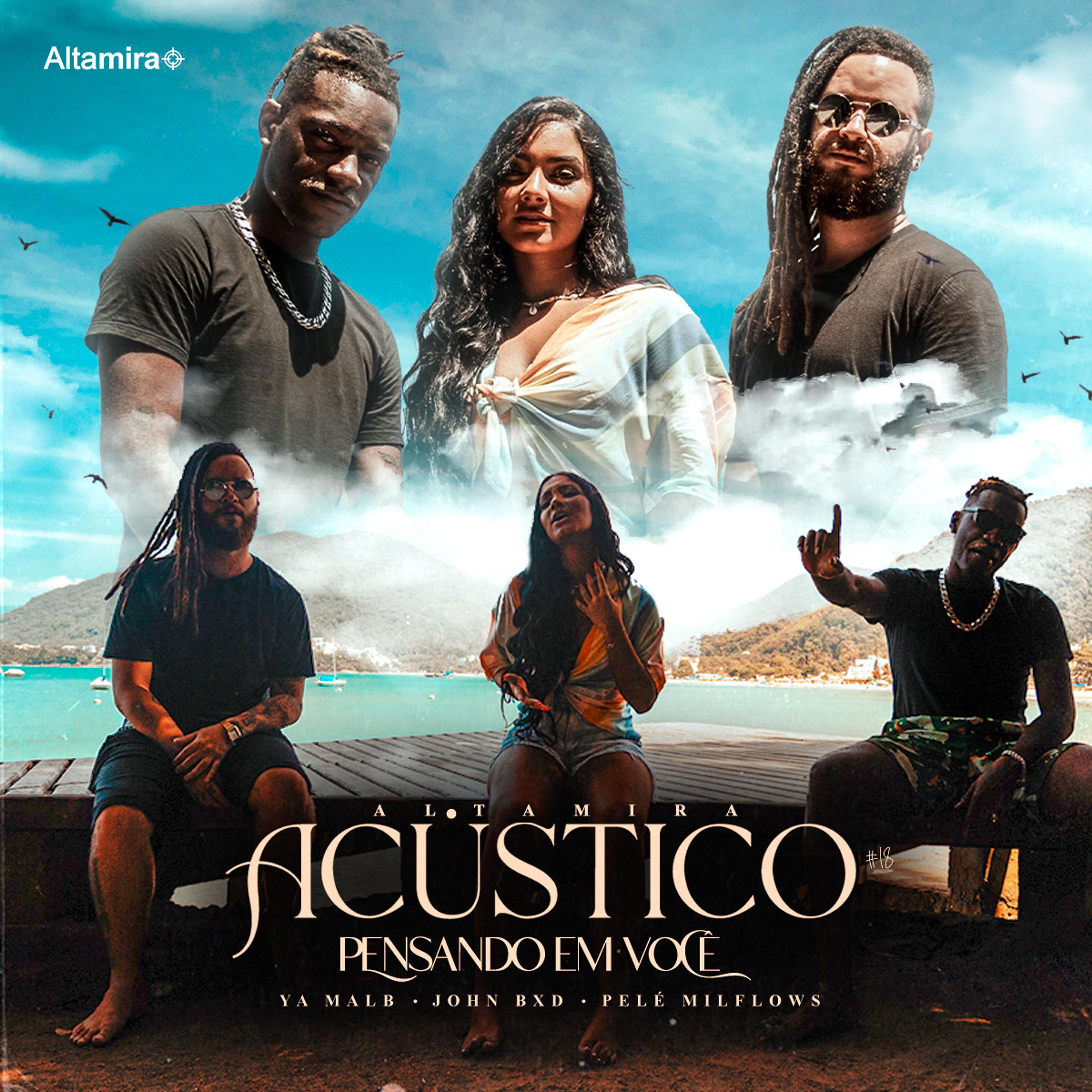 Постер альбома Acústico Altamira #18 - Pensando Em Você