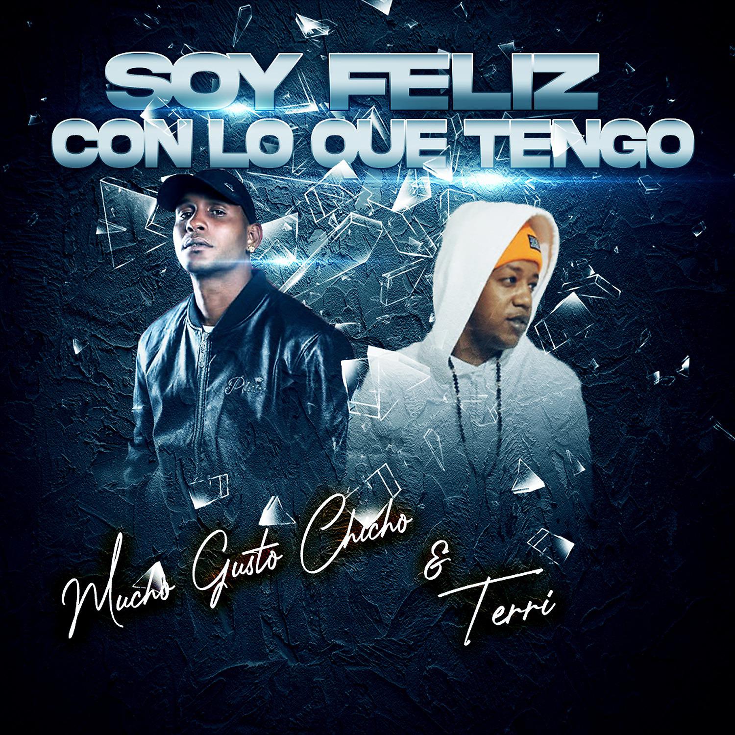 Постер альбома Soy Feliz Con lo Que Tengo
