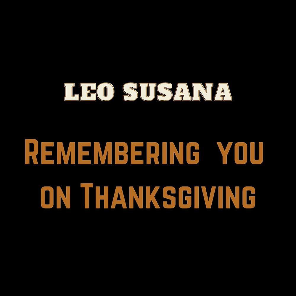Постер альбома Remembering You on  Thanksgiving