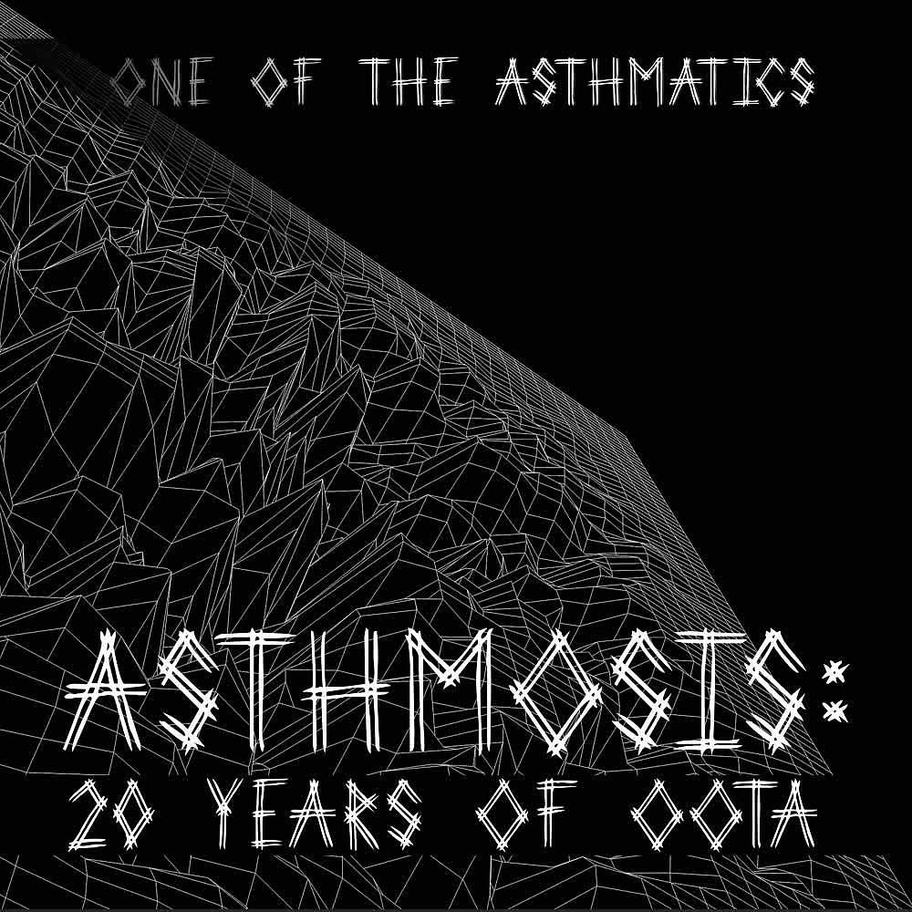 Постер альбома Asthmosis: 20 Years of OOTA