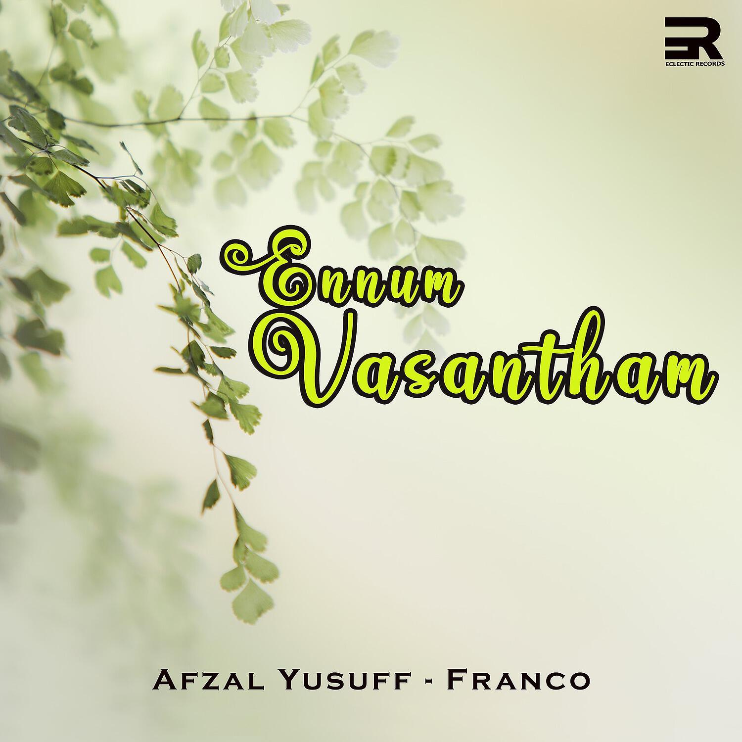 Franco - Ennum Vasantham