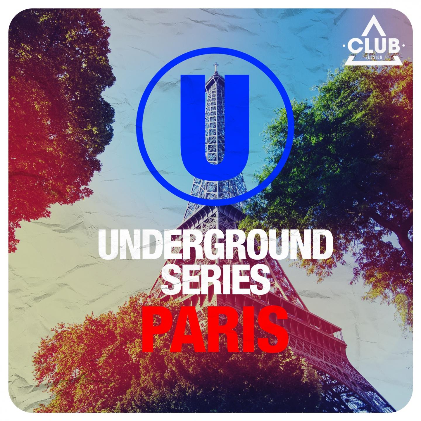 Постер альбома Underground Series Paris