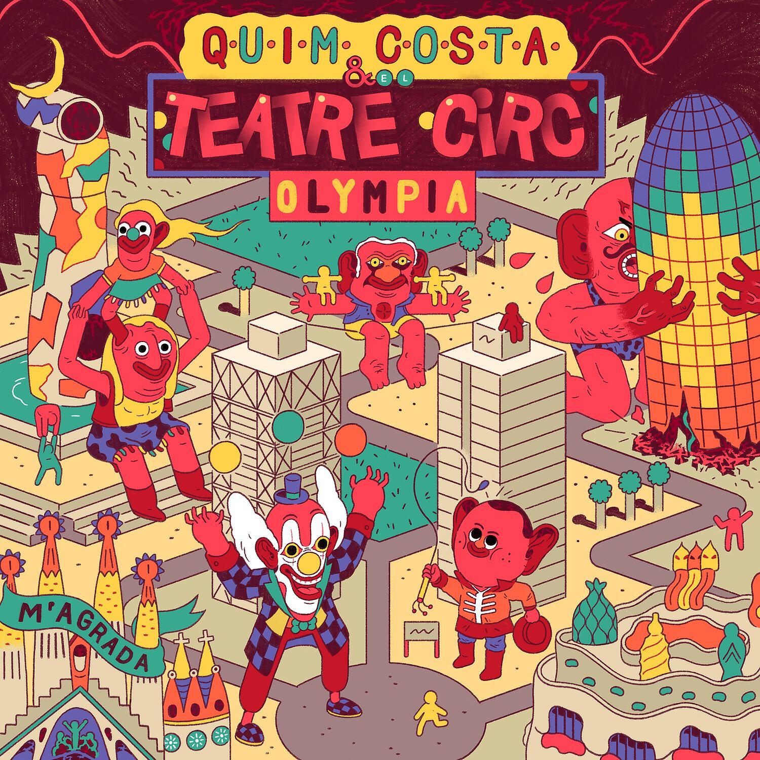 Quim Costa & El Teatre Circ Olympia - M'agrada