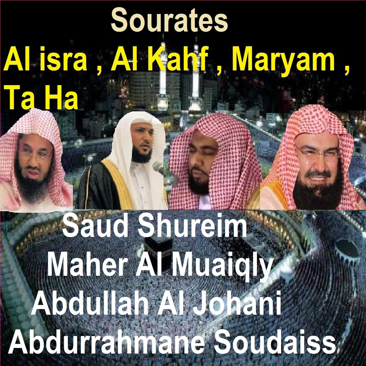 Постер альбома Sourates Al Isra, Al Kahf, Maryam, Ta Ha