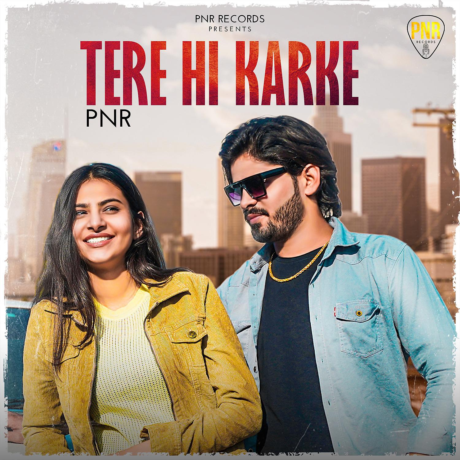 Постер альбома Tere Hi Karke