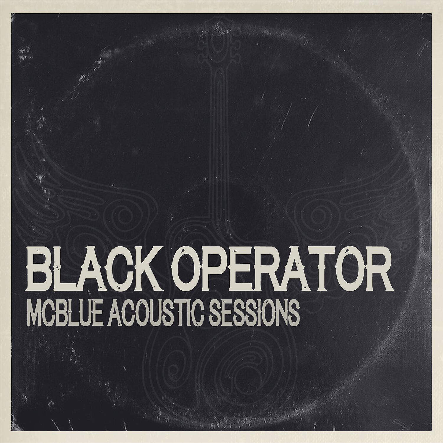 Black Operator - Back on the Road (Live & Acoustic Version at MCBlue Studios)