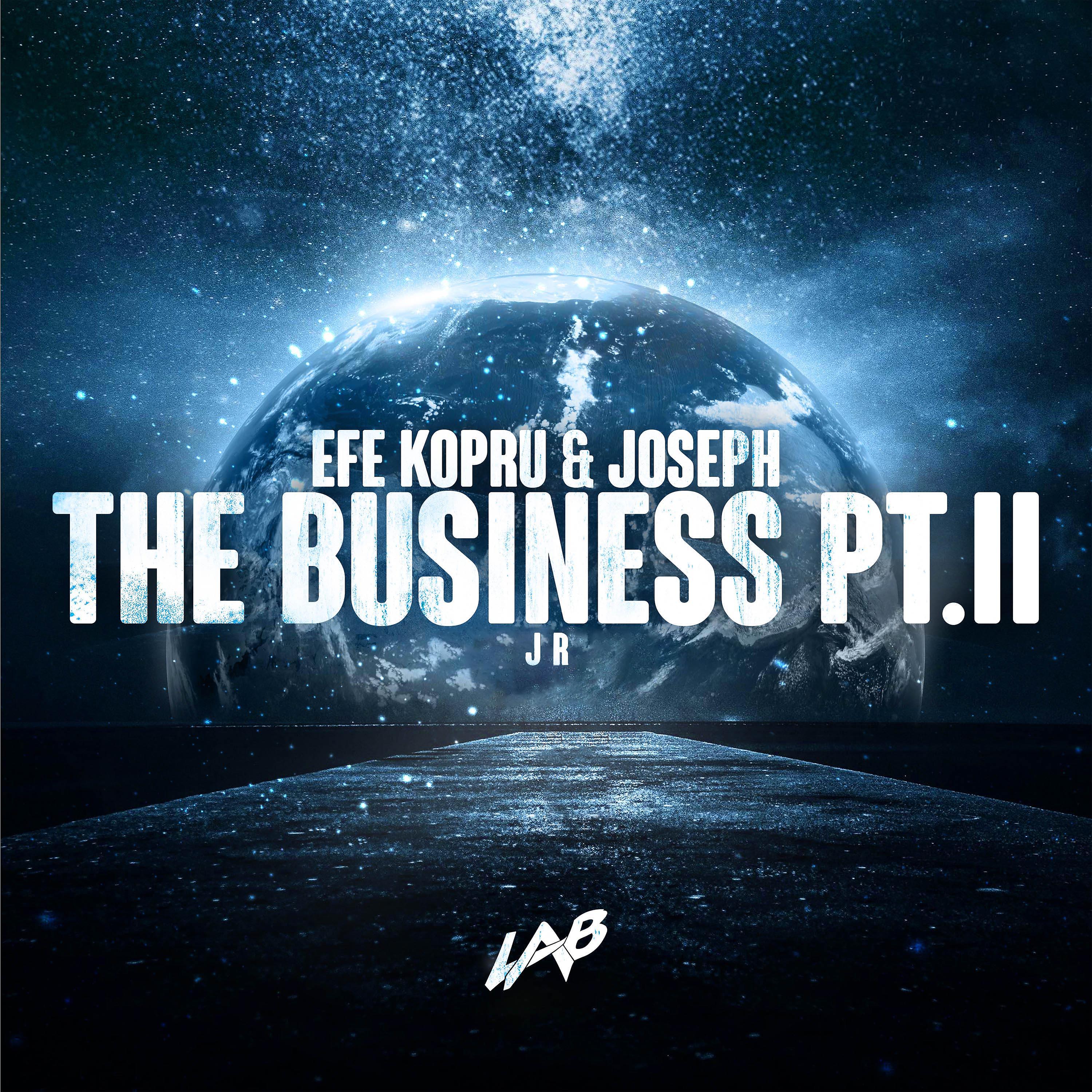 Постер альбома The Business Pt. II