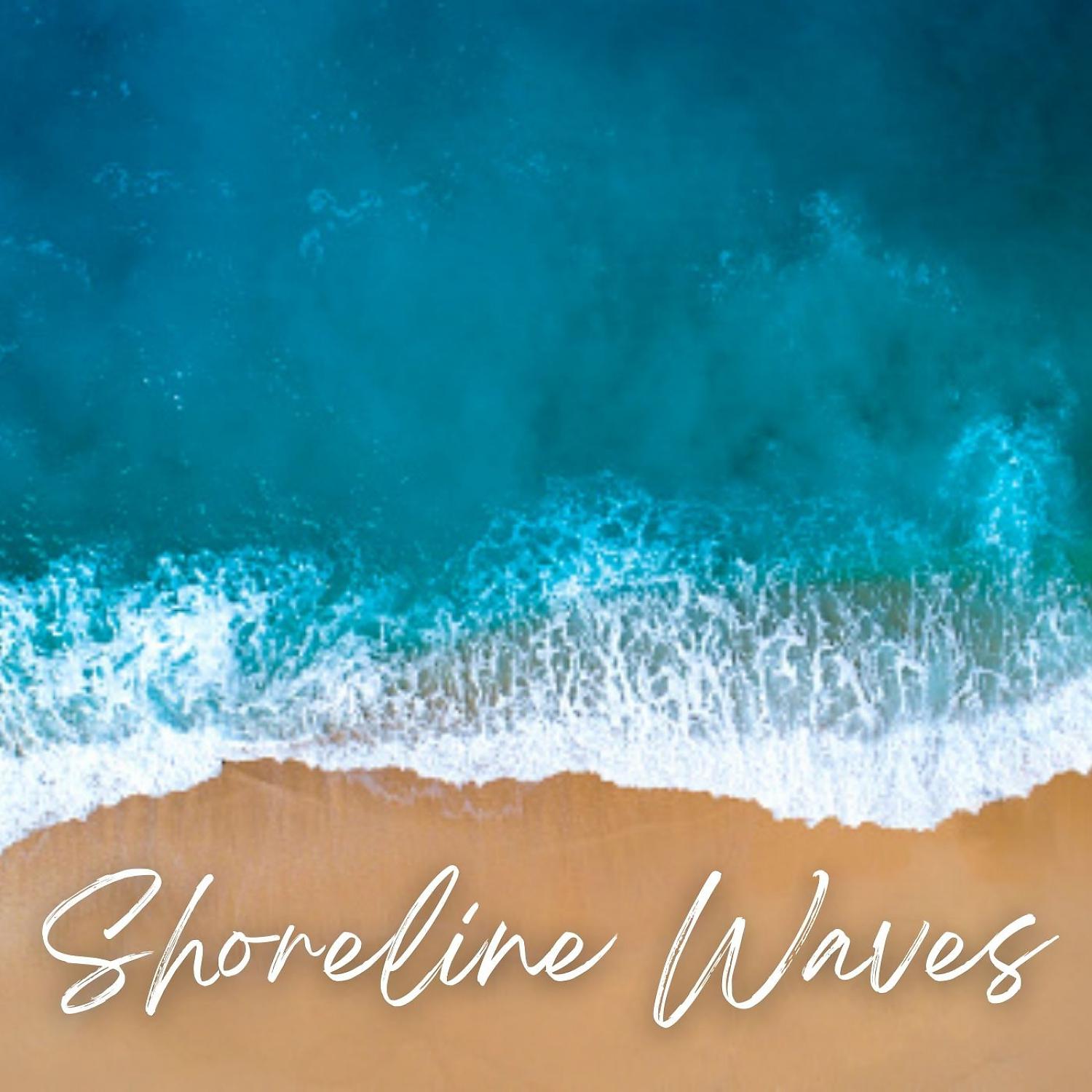 Постер альбома Shoreline Waves - 1 Hour