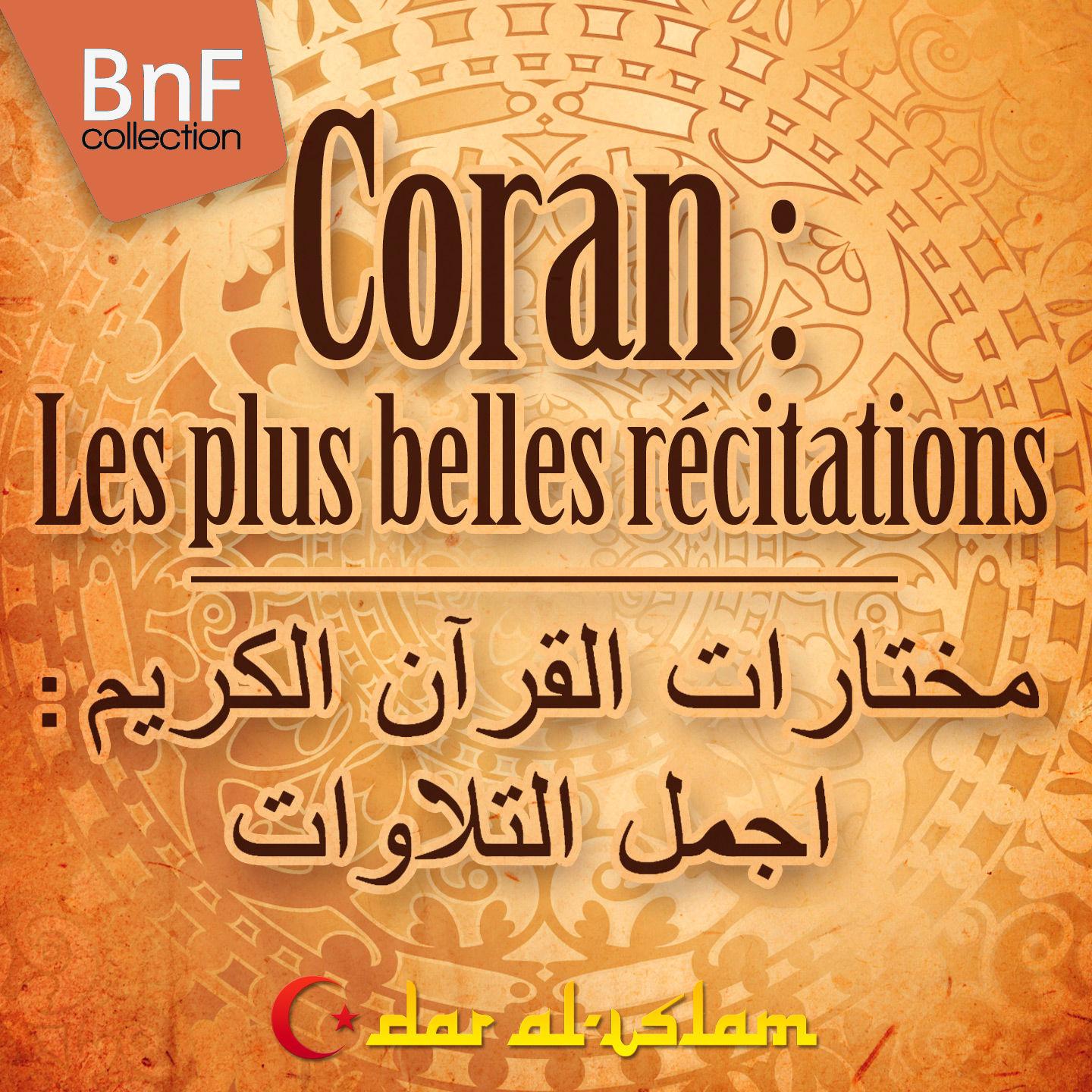 Постер альбома Coran : Les plus belles récitations