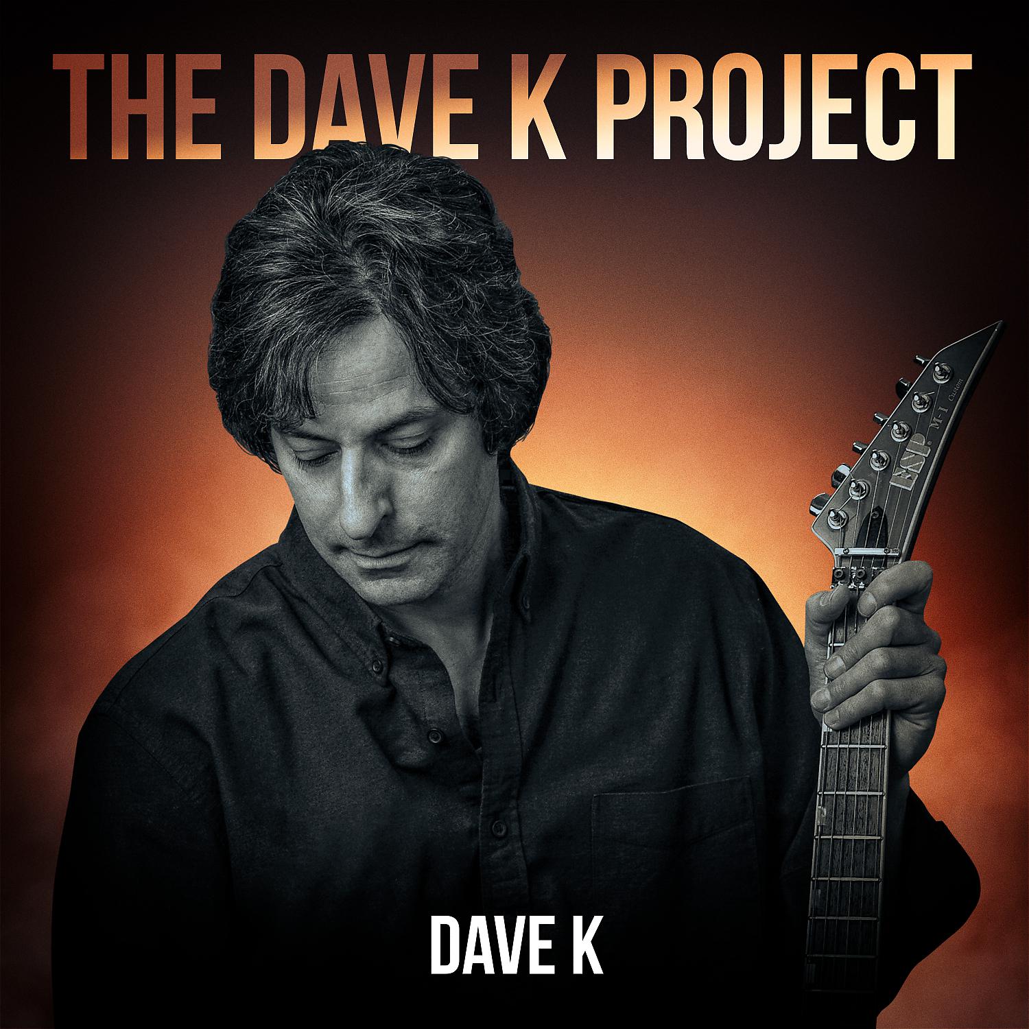Постер альбома The Dave K Project