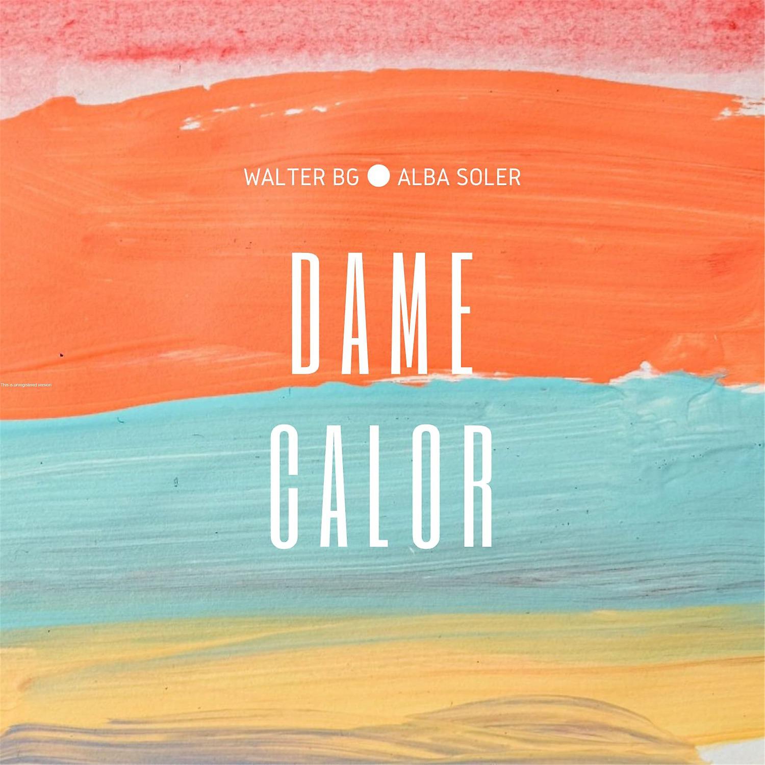 Постер альбома Dame Calor