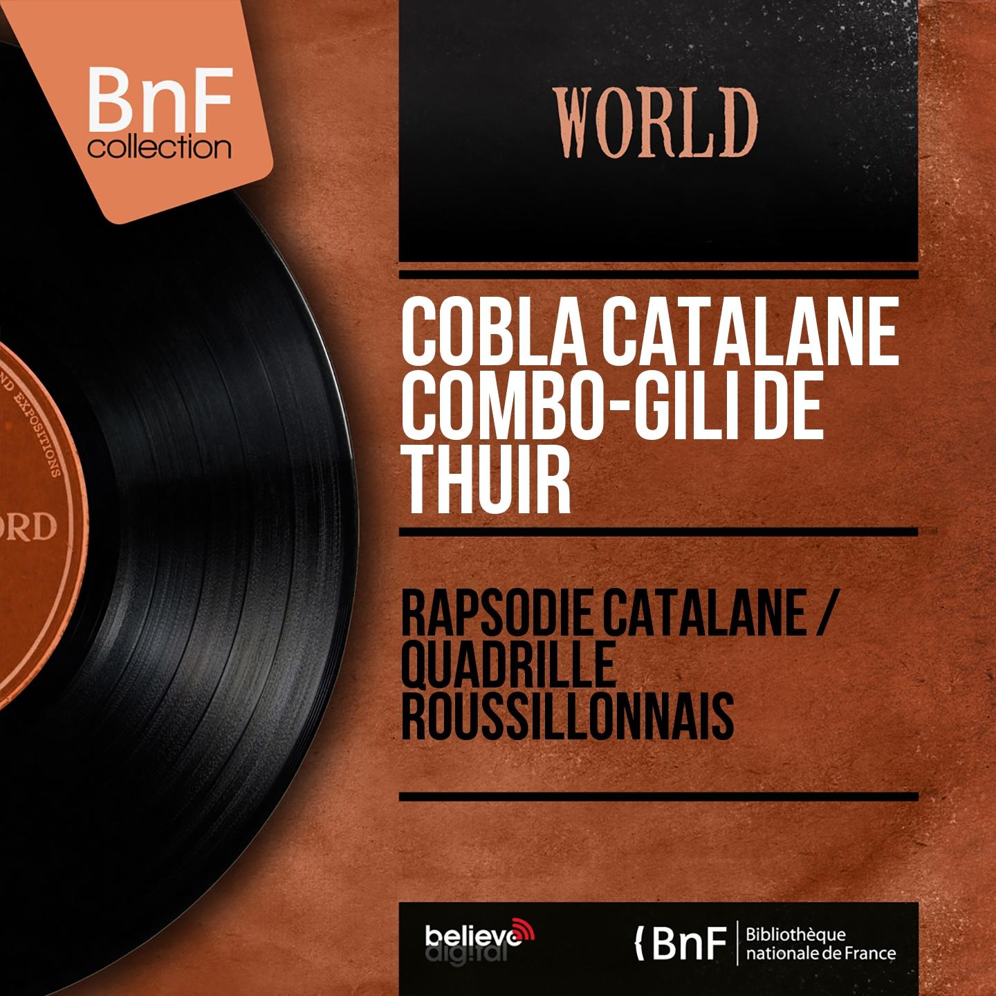 Постер альбома Rapsodie catalane / Quadrille roussillonnais (Mono version)
