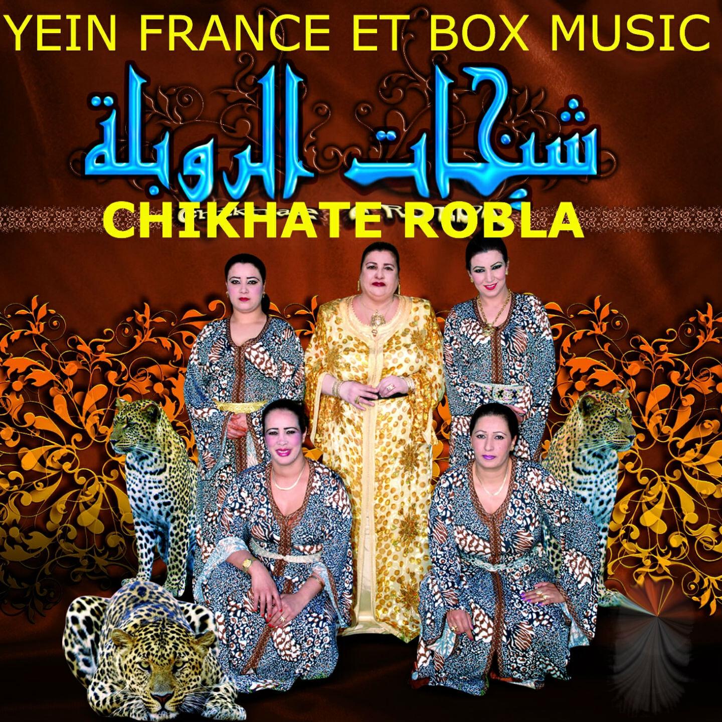 Chikhate Robla - Sidi Larbi Lbohali