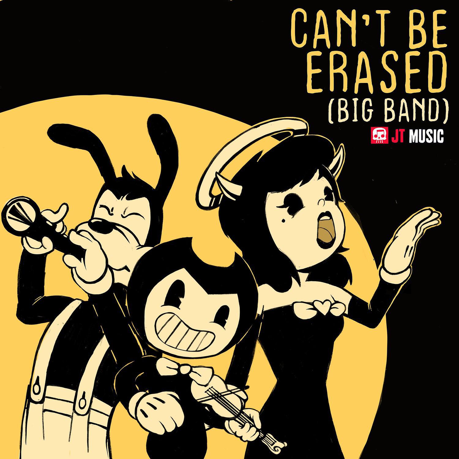 JT Music - Can't Be Erased Big Band