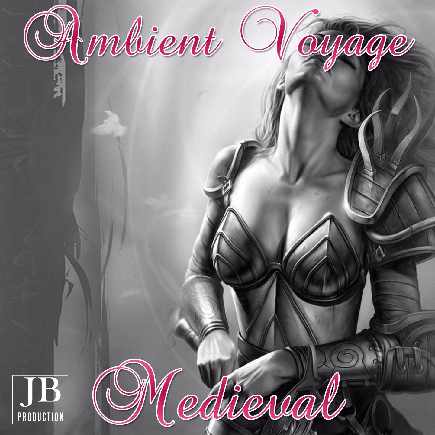 Постер альбома Ambient Voyage: Medieval
