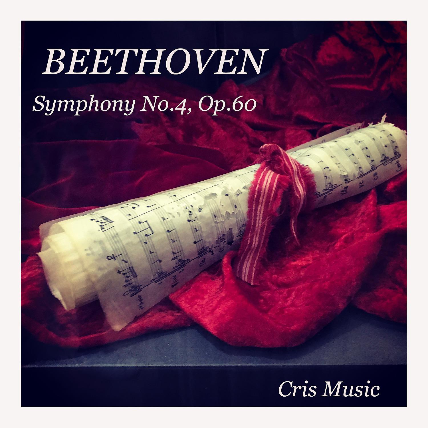 Постер альбома Beethoven: Symphony No.4, Op.60