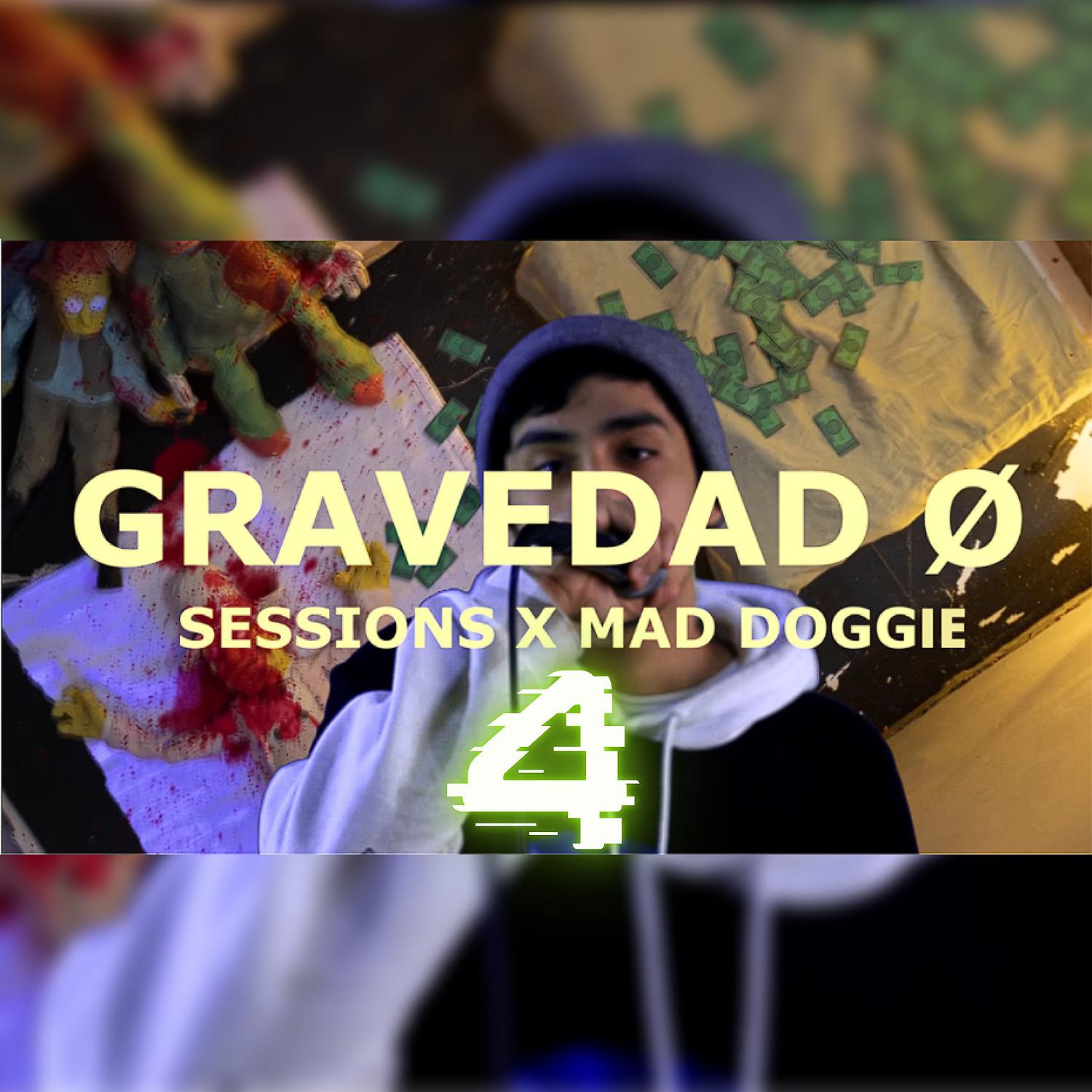 Постер альбома Gravedad 0 Sessions 4
