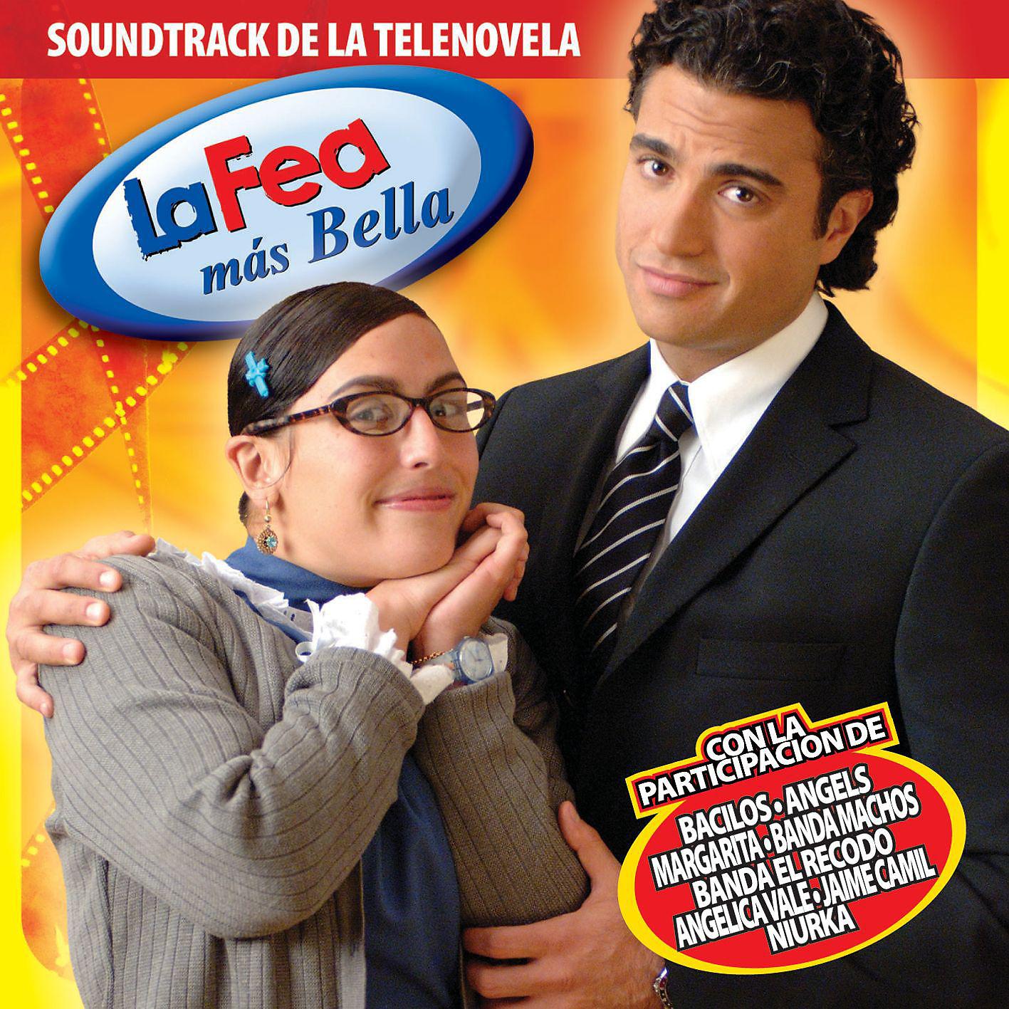 Постер альбома Soundtrack La Fea Mas Bella