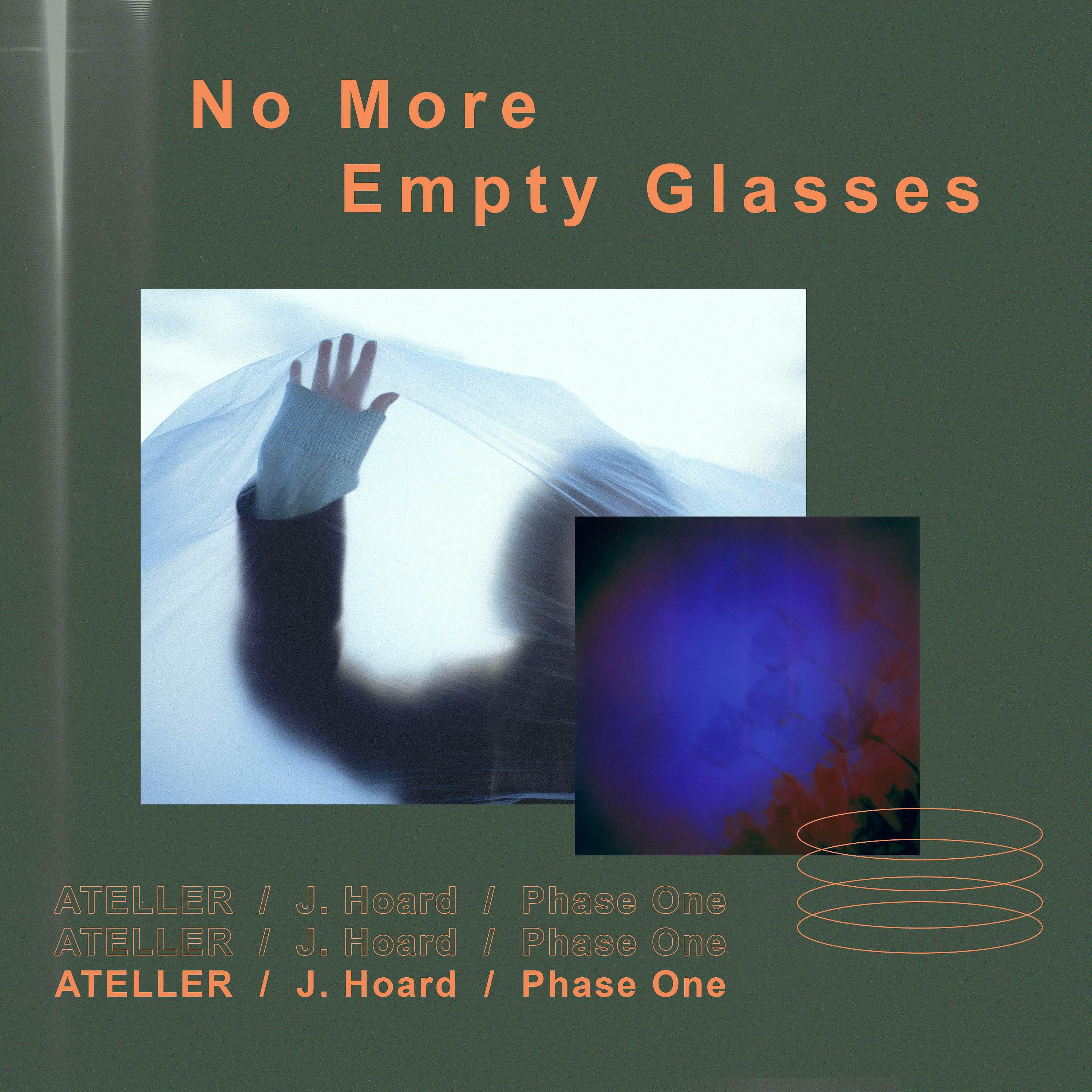 Постер альбома No More Empty Glasses
