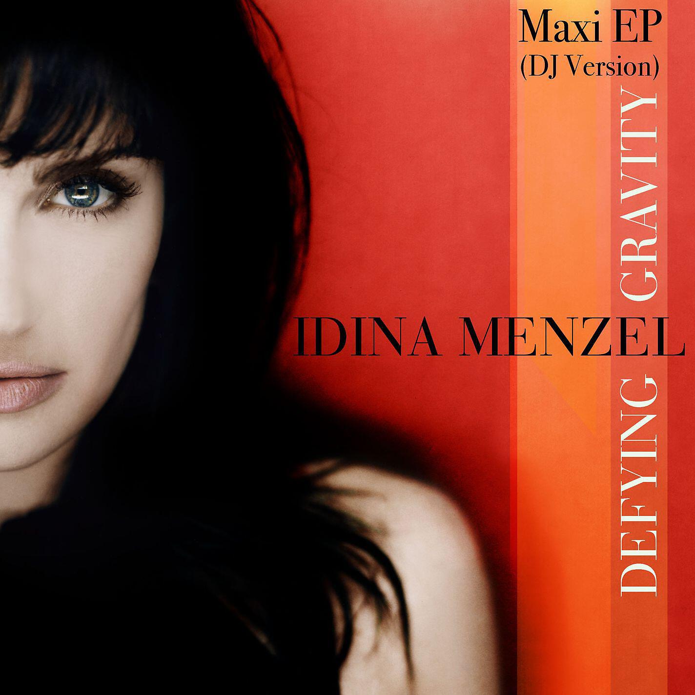 Idina Menzel - Defying Gravity (Eddie Baez Club)