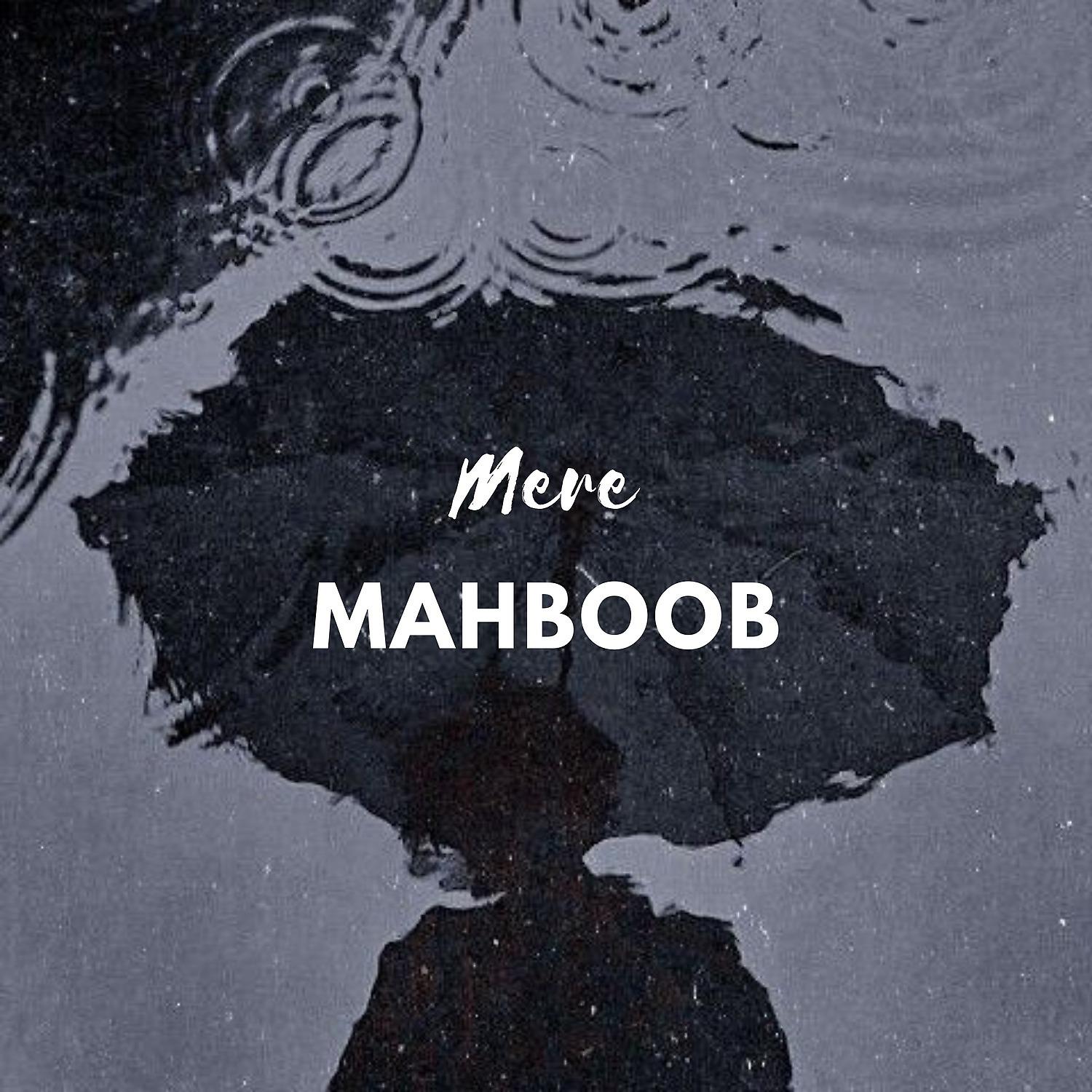 Постер альбома Mere mahboob