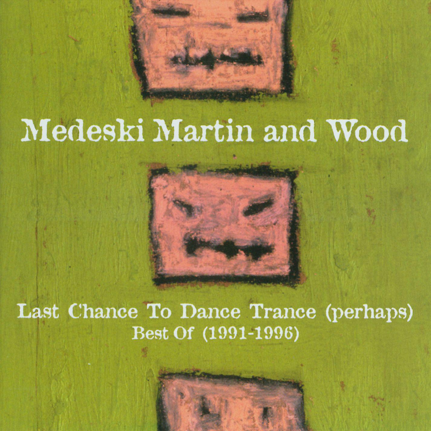 Постер альбома Last Chance to Dance Trance (Perhaps): Best Of (1991-1996)