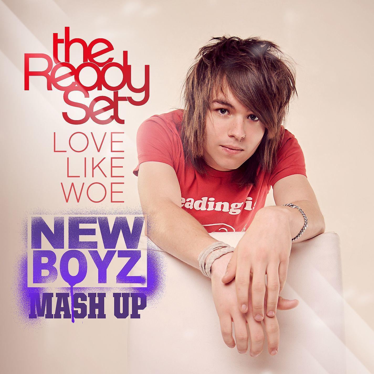 Постер альбома Love Like Woe (New Boyz Mash-Up)