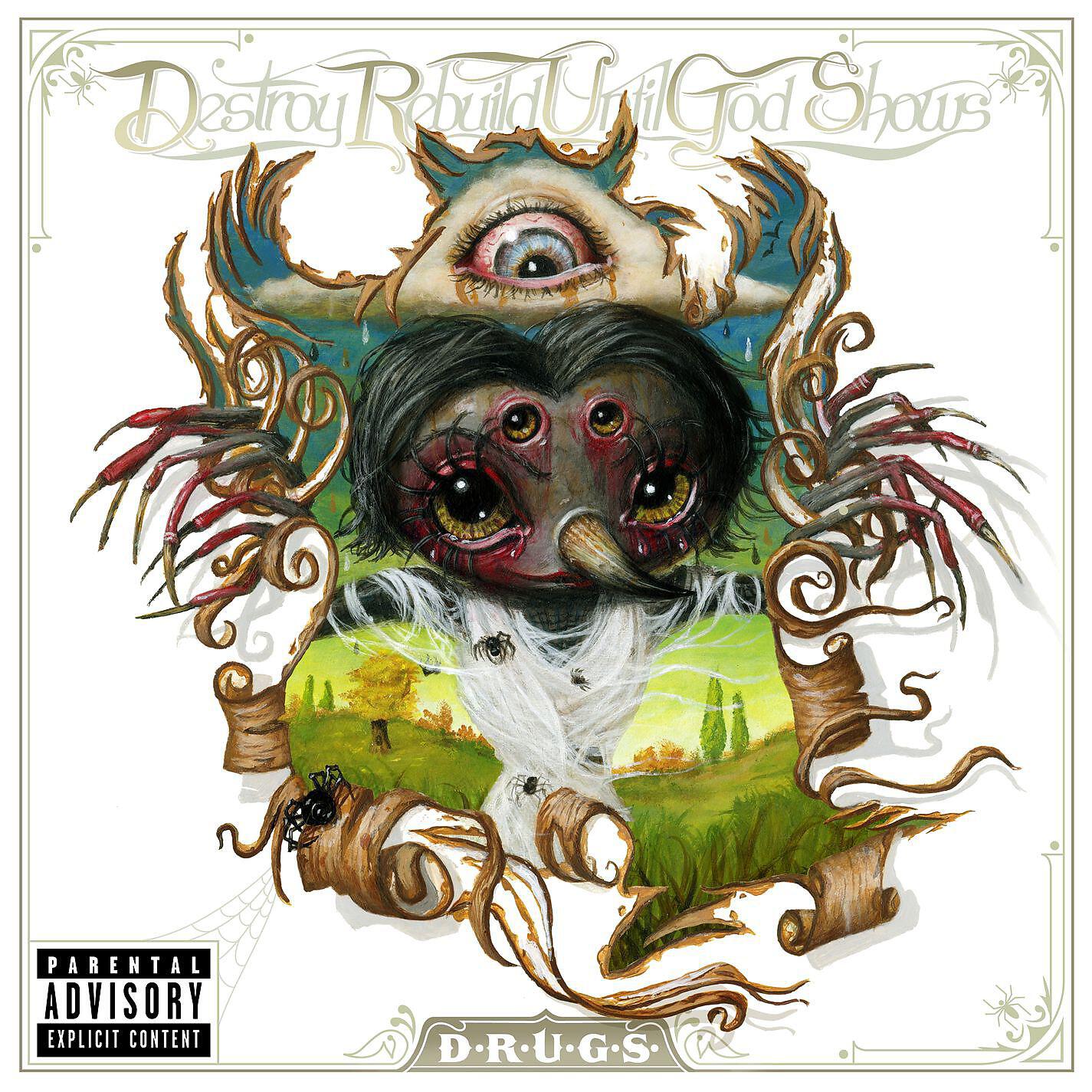 Destroy Rebuild Until God Shows - The Hangman