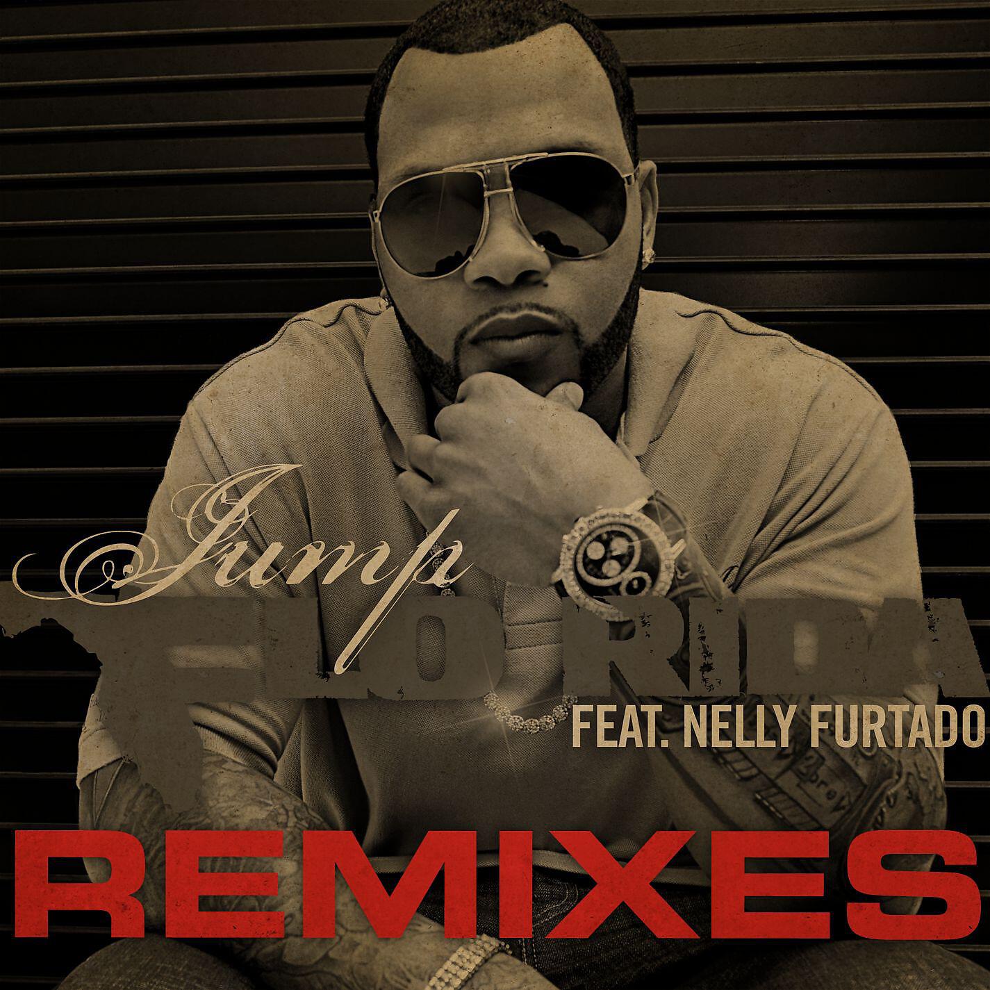 Flo Rida - Jump (feat. Nelly Furtado) [Chocolate Puma Full Vocal Mix]